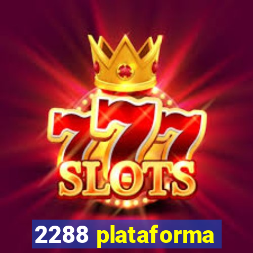 2288 plataforma